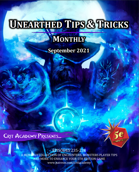 Unearthed Tips and Tricks Monthly: Issue 12 September 2021