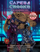 Capes and Crooks: A 5e Superhero RPG