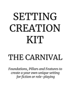 Setting Creation Kit: The Carnival