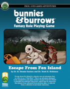 Escape from Fox Island (B&B)