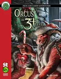 Orcus on 34th Level Map and Tokens (VTT) - Frog God Games | 12 Days of ...