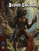 Blood Lagoon (Swords and Wizardry)