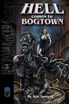 Hell Comes to Bogtown (Swords and Wizardry)
