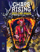 Chaos Rising 2: Into the Abyss (Swords and Wizardry)