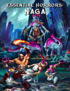 Essential Horrors: Naga