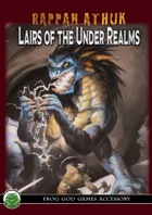 Rappan Athuk: Lairs of the Under Realms (OSE)