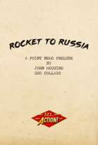 321 Action: Rocket To Russia