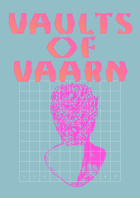 Vaults of Vaarn #1