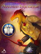 The Attuned Inquisitor
