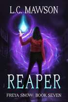 Reaper (Freya Snow: Book Seven)