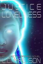 Justice/Loneliness (Aspects: Book Two)