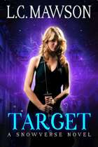 Target: A F/F Snowverse Novel (Royal Cleaner: Book One)
