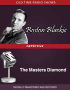 Boston Blackie: The Masters Diamond