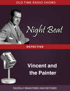 Night Beat: Vincent and the Painter