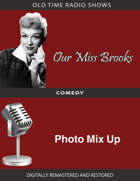 Our Miss Brooks: Photo Mix Up