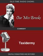 Our Miss Brooks: Taxidermy