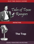 Tales of Texas Rangers: The Trap