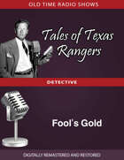 Tales of Texas Rangers: Fool's Gold