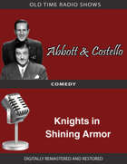 Abbott and Costello: Knights in Shining Armor
