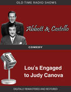 Abbott and Costello: Lou's Engaged to Judy Canova