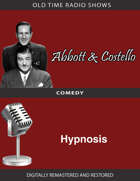 Abbott and Costello: Hypnosis