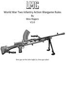 LMG V1.0: World War Two Infantry Action