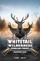 Whitetail Wilderness: Woodland Pursuit