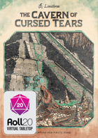 Cavern of Cursed Tears | Roll20 VTT
