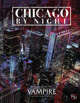 Chicago By Night (Vampire: the Masquerade 5th Edition)
