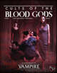 Cults of the Blood Gods (Vampire: the Masquerade 5th Edition)