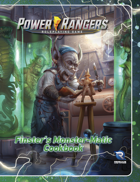 <div>Power Rangers Roleplaying Game Finster's Monster-Matic Cookbook Sourcebook</div>