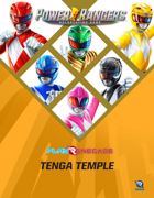 Power Rangers Roleplaying Game Tenga Temple