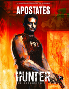 Hunter: The Reckoning 5th Edition Roleplaying Game Apostates Sourcebook