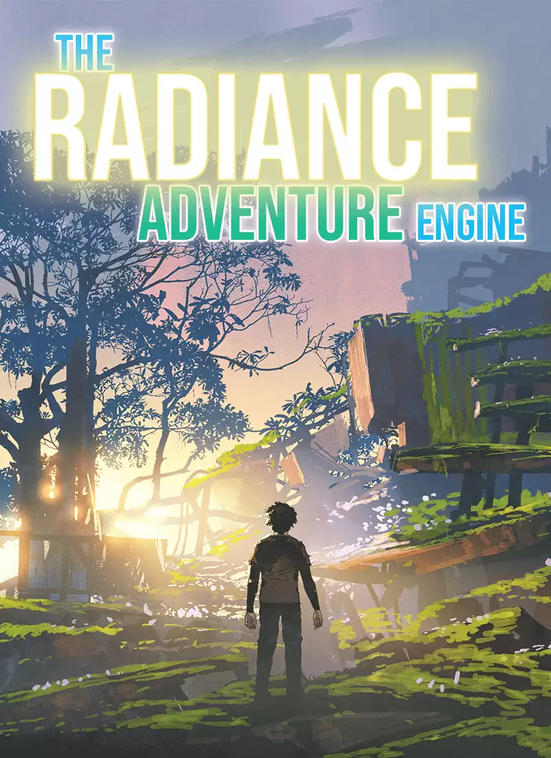 The Radiance Adventure Engine