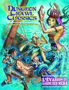 Dungeon Crawl Classics (French) #09 : L'Évasion de la Reine des mers