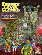 Dungeon Crawl Classics (French) #14 : Intrigue à la cour du Chaos