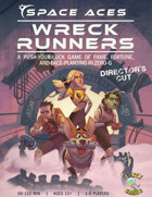 Space Aces: Wreck Runners Director's Cut