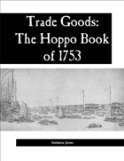 Trade Goods: The Hoppo Book of 1753