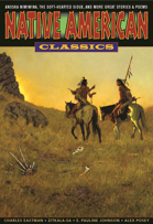 Graphic Classics Volume 24: Native American Classics