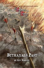 The Sylvan & The Sage: Betrayals Past