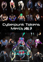Mercs Vol 3 - Cyberpunk Top-Down Token Pack