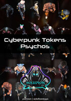Future Psychos - Cyberpunk Top-Down Token Pack