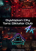 Dystopian City Tanz Diktator Club 4k - Cyberpunk Sci-Fi Animated Battle Token Map