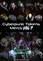 Mercs Vol 7 - Cyberpunk Top-Down Token Pack