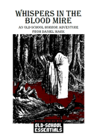 Whispers in the Blood Mire