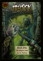 Myrrk Book One: The Blighted Well