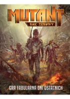 Mutant: Rok Zerowy - podręcznik główny