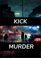Kick Murder
