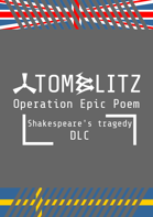 Shakespeare's tragedy DLC for AtomBlitz: Operation Epic Poem