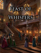 Feast of Whispers - One Page Scenario